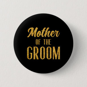 Mutter der Gruppe "Groom Junggeselinnen-Abschied" Button
