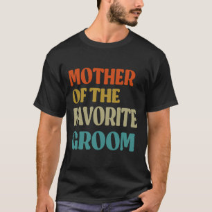 Mutter der Lieblingsgarten Hochzeit Mama Funny Gro T-Shirt