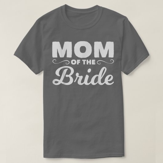 Mutter der Mama der Braut T-Shirt (Design vorne)