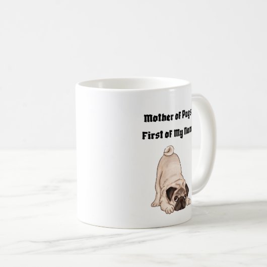 Mutter der Mops, Vorname Kaffeetasse (VorderseiteRechts)