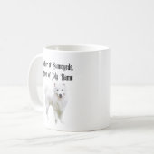 Mutter der Samojeden, Erste meines Namens Kaffeetasse (Vorderseite Links)