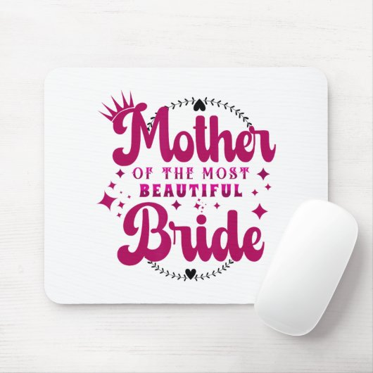Mutter der schönsten Braut1 Mousepad (Mit Mouse)