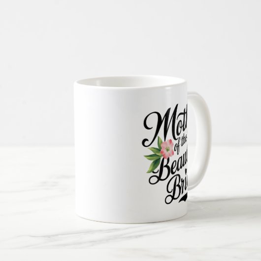 Mutter der schönsten Bride Cool Bridal Par Kaffeetasse (VorderseiteRechts)