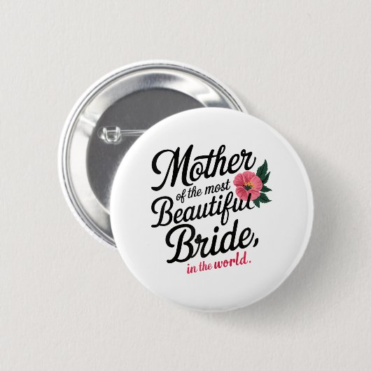 Mutter der schönsten Bride glücklich Bridal Pa Button (Vorne & Hinten)