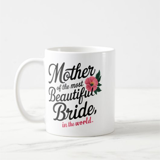 Mutter der schönsten Bride glücklich Bridal Pa Kaffeetasse (Links)