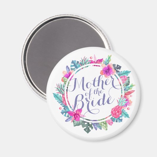 Mutter der tropischen Hochzeit der Braut | Magnet (Vorderseite/Rückseite)