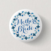 Mutter des Braut-blauen Blumenhochzeits-Knopfes Button (Vorderseite)