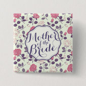 Mutter des Braut-Blumenhochzeits-Button-Knopfes Button (Vorderseite)