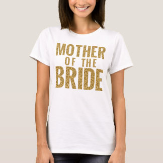 Mutter des Braut-Gold-SCHEIN Slouchy T-Shirts
