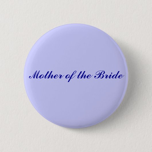 Mutter des Braut-Knopfes Button (Vorderseite)