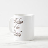 Mutter des Braut-noblen Brauns Kaffeetasse (Vorderseite Links)
