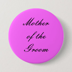 Mutter des Bräutigam-Buttons Button