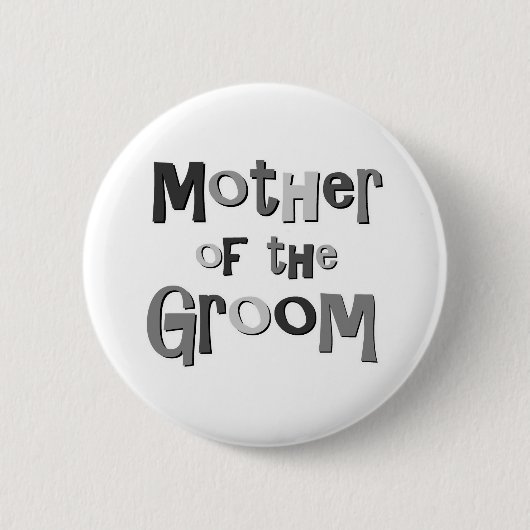 Mutter des Bräutigam-Graus Button (Vorderseite)