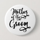 Mutter des Bräutigams Button (Vorderseite)