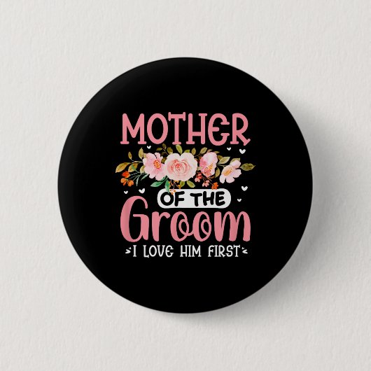 Mutter des Bräutigams, den ich ihm liebte, erster  Button (Vorderseite)