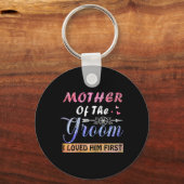 Mutter des Bräutigams, den ich ihn am ersten Mutte Schlüsselanhänger (Vorderseite)
