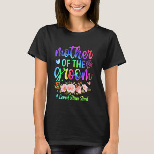Mutter des Bräutigams, den ich liebte, Ihm erste H T-Shirt