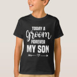 Mutter des Bräutigams Hochzeit für immer meine Soh T-Shirt<br><div class="desc">Mutter des Bräutigams Hochzeit für den Muttertag meines Sohnes</div>
