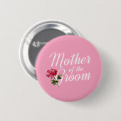 Mutter des Bräutigams Hochzeit Kalligrafie Pin But Button (Vorne & Hinten)