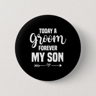 Mutter des Bräutigams Hochzeit Mein Sohn für immer Button