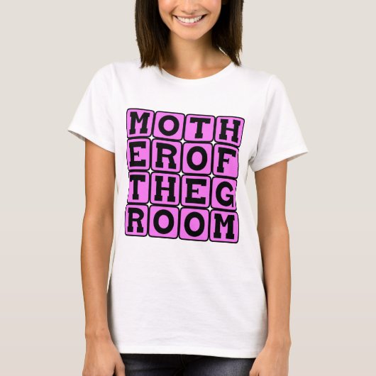 Mutter des Bräutigams, Mitglied der Hochzeitsparte T-Shirt (Vorderseite)
