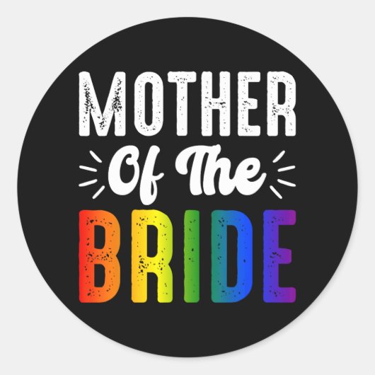 Mutter des Bride Gay Lesbian Hochzeitspass Runder Aufkleber (Vorderseite)