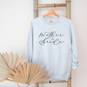 Mutter des Bride Niedlich Script Brautparty Sweat Sweatshirt