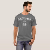 Mutter des Fischjungen T-Shirt (Vorne ganz)