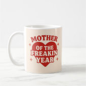 Mutter des Freakin-Jahres Kaffeetasse (Links)