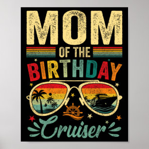 Mutter des Geburtstags-Cruisers Sungles Kreuzfahrt Poster
