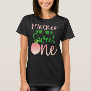 Mutter des Geburtstags ein Pfirsich 1. Sommerfruch T-Shirt