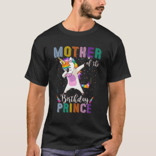 Mutter des Geburtstags Prinz Funny Unicorn Dabbin T-Shirt