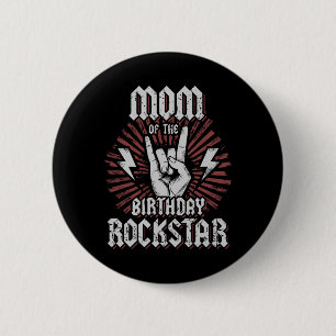 Mutter des Geburtstags-Rockstars passendes Rocker- Button