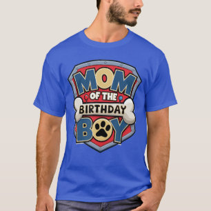 Mutter des Geburtstagsjungen Cartoon-Hund Pfote Fa T-Shirt