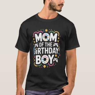 Mutter des Geburtstagsjungen - Feier und Spiel D T-Shirt