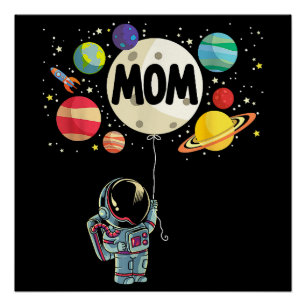 Mutter des Geburtstagsjungen Weltraum Astronaut 1. Poster