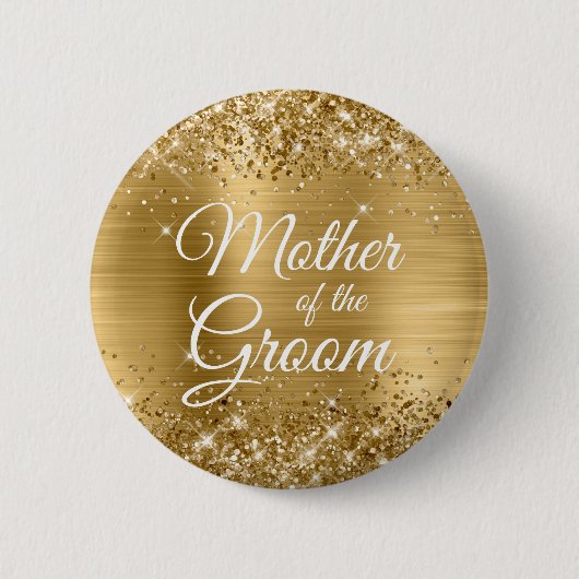 Mutter des Groom Glittery Gold Foil Button (Vorderseite)