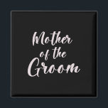 Mutter des Groom-T-Shirts Hochzeitsmannschaft der  Magnet<br><div class="desc">Mutter des Groom-T-Shirts Hochzeitsmannschaft der Groom-Mama</div>