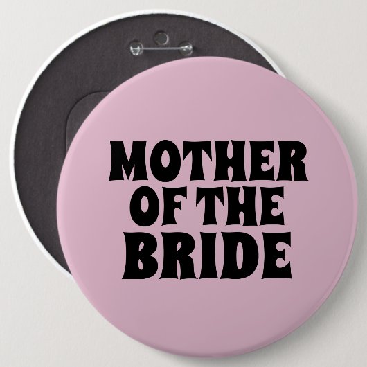 MUTTER DES GROSSEN ABZEICHENS BUTTON (Vorne & Hinten)