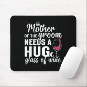 Mutter des Gutes braucht ein riesiges Glas Wein Ba Mousepad (Mit Mouse)