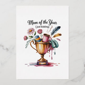 Mutter Des Jahres (Nur Ein Scherz) Folien Feiertagskarte