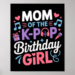 Mutter des K-Pop-Geburtstagsmädchens kpop koreanis Poster