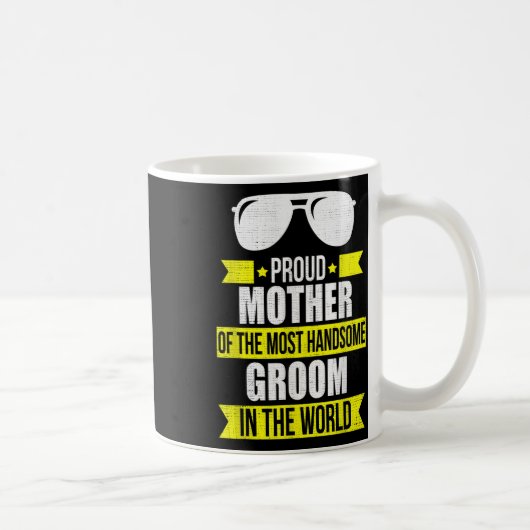 Mutter des schönen Bräutigams Wedding Gi Kaffeetasse (Rechts)