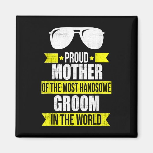 Mutter des schönen Bräutigams Wedding Gi Magnet (Vorne)