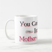 Mutter des Spaßes Kaffeetasse (Links)