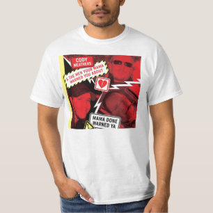 Mutter Done Warned Ya T-Shirt