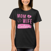 MUTTER EHEFRAU CODERIN - CODERIN MUTTER T-Shirt (Vorderseite)