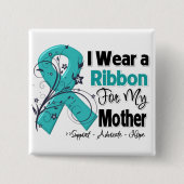 Mutter - Eierstockkrebs Button (Vorderseite)