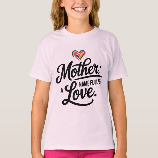 Mutter: Ein Name voller Liebe T-Shirt (Vorderseite)