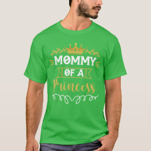 Mutter einer süßen Prinzessin Tochter T-Shirt